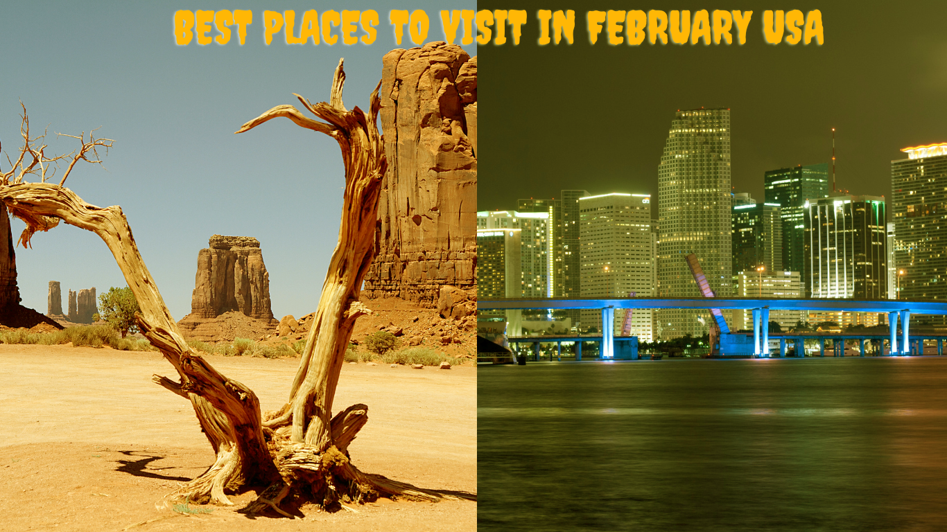 the-10-best-places-to-visit-in-the-usa-in-february-life-age-time