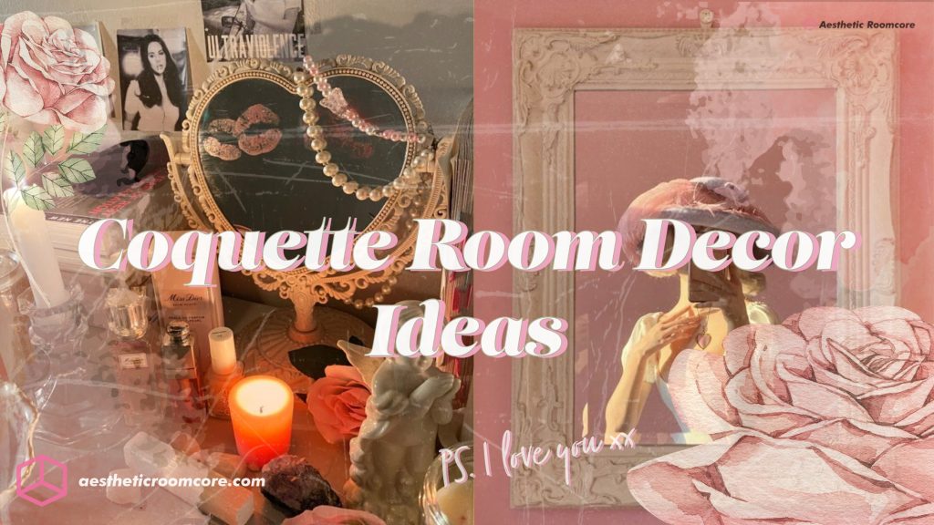 Coquette Home Decor